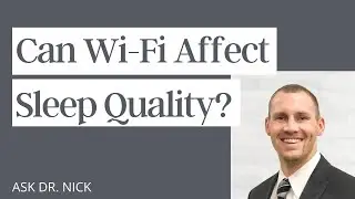 Can Wi-Fi Affect Sleep Quality?