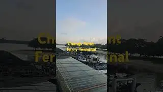 May 30, 2024 - Changi Point Ferry Terminal