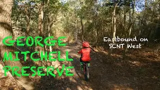 George Mitchell Preserve // Eastbound on SCNT West - Riding with 7 Years Old Kid
