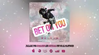 Blue Ace - Bet On You (Audio) | XSA