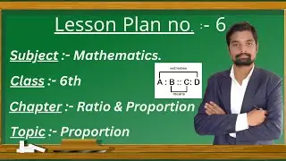 JCERT new format Lesson plan for B.Ed./D.El.Ed. Lesson Plan-Proportion Chapter (Part -2) #lessonplan