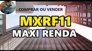 fiis - Maxi renda ( mxrf11)