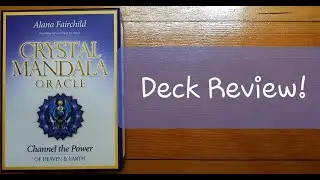 Deck Review | Crystal Mandala Oracle