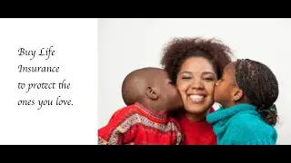 Protect Your Family: Why Life Insurance?
