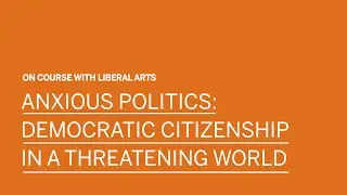 Anxious Politics