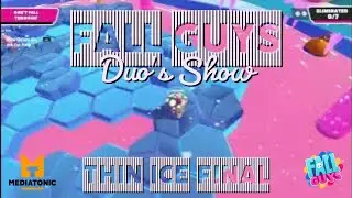 Fall Guys. &bull; Duo's Show win with a random bean. &bull; Thin Ice final. &bull; Opponent fails, we win. &bull; 🚻❄🎉