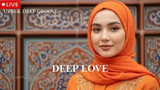 Desert Night Vibes 🔴 LIVE 2026 | Uzbek Chill & Deep House