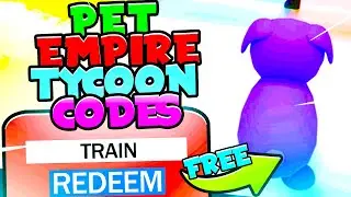 Roblox Pet Empire Tycoon CODES - ROBLOX CODES [NEW UPDATE 2022]
