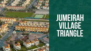 Jumeirah Village Triangle JVT Dubai