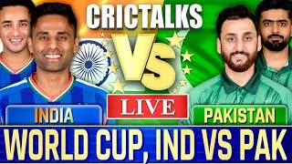 🔴 Live: India vs Pakistan, World Cup, Live Cricket Match Commentary, Scores 2nd Innings