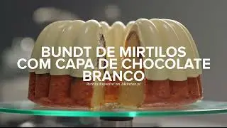 Bundt de Mirtilos com Capa de Chocolate Branco | Chef de Servi&ccedil;o