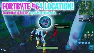 FORTBYTE #64 LOCATION: Accessible by Rox on top of Stunt Mountain | Fortnite