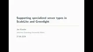 Jan Kessler: Supporting Specialized Server Types in ScaleLite & Greenlight (BBB World 2024)