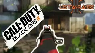 Black Ops 3 TEAM DEATHMATCH / DUELO POR EQUIPOS | XBOX ONE | LOS TITAN PLAYERS