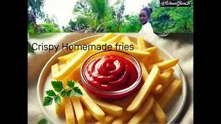 Crispy Fries That Will Blow Your Mind (You Must Try This)
