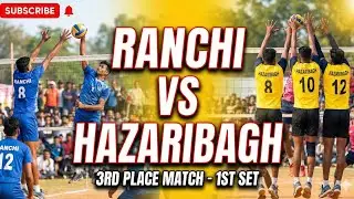🔥 RANCHI VS  HAZARIBAGH | 3rd Place Match | Set 1 |   Kaante Ki Takkar ❗ 🏐 JHARKHAND VOLLEYBALL 