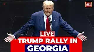Trump Speech LIVE :Trump Savannah Rally | Donald Trump Georgia LIVE | US Elections 2024