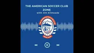 From LIJSL to American Soccer Club: Soccer's Future on Long Island