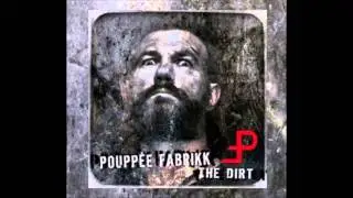 Poupp&eacute;e Fabrikk - Bring Back The Ways Of Old