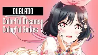 【StarmaidS】LOVE LIVE NIJIGASAKI OP 2 I DUBLADO EM PORTUGU&Ecirc;S I PT- BR I LEGENDADO