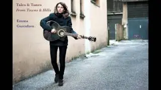 Emma Gustafson - The Ballad of the Three Free Men - the old folkie version