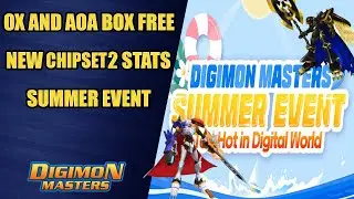 Digimon Masters OX And AOA Free Box New ChipSet And New Deck Stats Summer Event Att DMO 25/07/2023