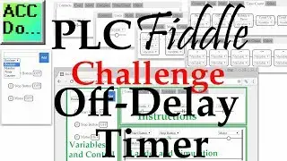 PLC Fiddle Off Delay Timer Challenge Solution Answer