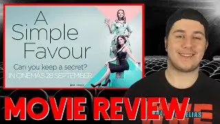 A Simple Favour Movie Review