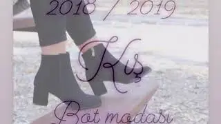 Kış sezonu bot ayakkabı modası
