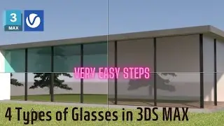 VRAY GLASS material in 3DS MAX VRAY | 4 Types of Glass | for Beginners