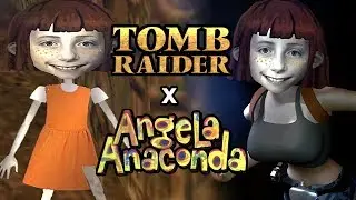 🎮 Tomb Raider III - Angela Anaconda Mod