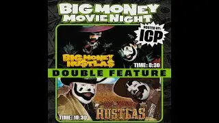 ICP At Big Money Movie Night - Big Money Hu$tla$