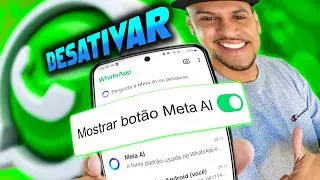 COMO DESATIVAR META AI NO WHATSAPP (&Uacute;NICA MANEIRA OFICIAL)