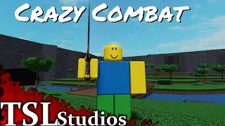 Crazy Combat Video Update - 1