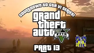 Grand Theft Auto V Full Game Part 13 (Countdown to GTA VI Series)