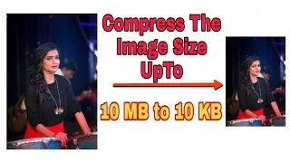 photoshop tutorial marathi | 10 MB to 10 KB Reduce the photo size in Photoshop