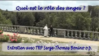 Vidéoformation NDC n°95 : Quel est le rôle des anges ?