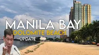 MANILA BAY DOLOMITE BEACH UPDATE TODAY #dutertelegacy 