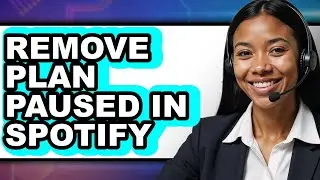 How to Remove Plan Paused in Spotify (updated)