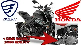 BAJO LAS TAPAS DE ITALIKA 250Z | MOTOR HONDA CRF230 | + COMO HACERLA 250CC3 REAL