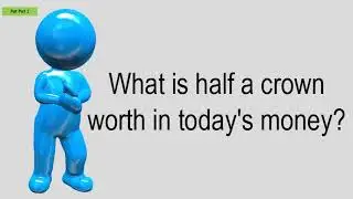 What Is Half A Crown Worth In Today's Money?
