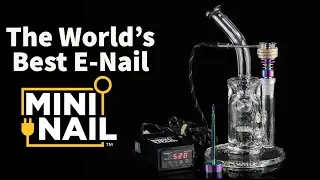 MiniNail: The Best E-Nail
