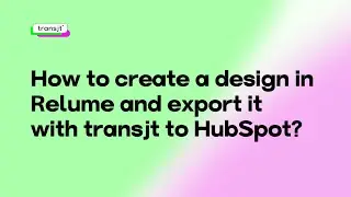 How to create a design in #Relume and export it with transjt.io to #hubspot ?