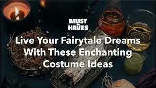 Live Your Fairytale Dreams With These Enchanting Costume Ideas