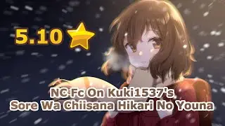 Cool DT Fc On Kuki1537's Sore Wa Chiisana Hikari No Youna [Insane]