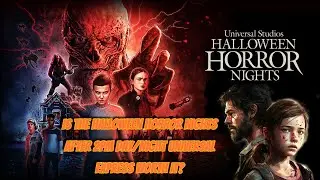 Is the Halloween Horror Nights 2023 After 2pm Day/Night Universal Express worth it? LAST OF US!