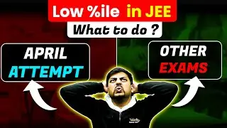 Low Percentile in JEE Mains First Attempt?🥺 | Top Exams to Focus Other than JEE💯