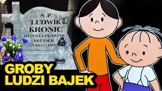 Dobranocki i programy dla dzieci w PRL. Tak wyglądają GROBY ich twórców l Niezapomniani