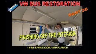 Rebuilding a 1952 barn door ambulance //  Decking out the krankenwagen. #volkswagenbus