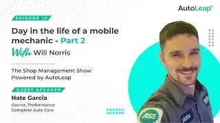 Podcast | Day in the Life of a Mobile Mechanic (Part 2)